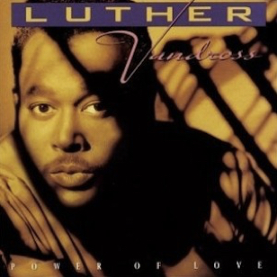 Luther Vandross - Power of Love